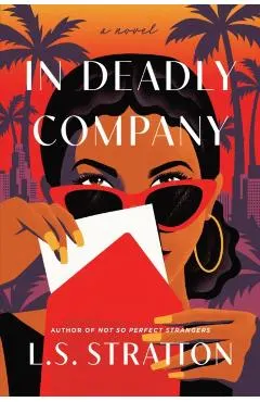 In Deadly Company