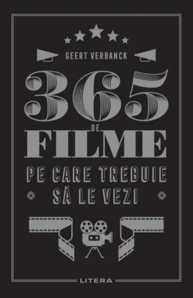 365 de filme pe care trebuie să le vezi - Paperback brosat - Geert Verbanck