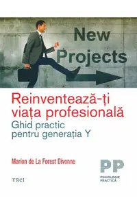 Reinventeaza-ti viata profesionala