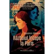Razboiul incepe la Paris