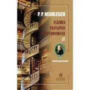 Istoria filosofiei contemporane, volumul 1
