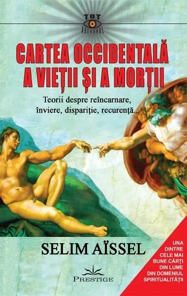 Cartea occidentală a vieții și a morții - Paperback brosat - Selim Aissel