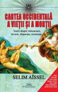 Cartea occidentală a vieții și a morții - Paperback brosat - Selim Aissel