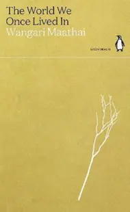 The World We Once Lived In