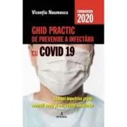 Ghid practic de prevenire a infectarii cu COVID 19