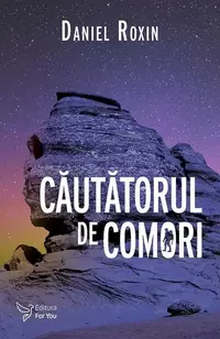 Căutătorul de comori - Paperback brosat - Daniel Roxin