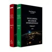 Enciclopedia relatiilor internationale, volumele 1-2