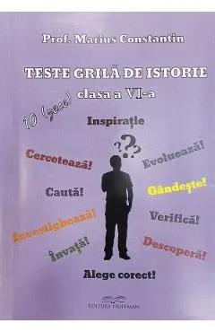 Teste grila de istorie - Clasa 6