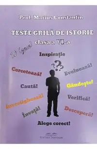 Teste grila de istorie - Clasa 6