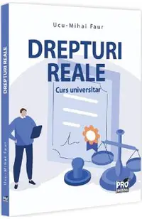 Drepturi reale. Curs universitar