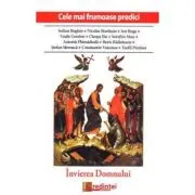 Invierea Domnului. Cele mai frumoase predici