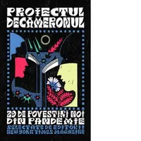 Proiectul Decameronul. 29 de povestiri noi din pandemie