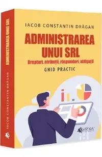Administrarea unui SRL