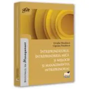 Intreprinzatorul, intreprinderea mica si mijlocie si managementul intreprenorial