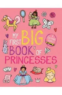 My First Big Book of Princesses