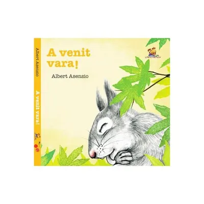 A venit vara! - Hardcover - Albert Asensio