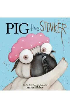 Pig the Stinker