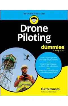 Drone Piloting For Dummies