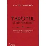 Tarotul si arta divinatiei