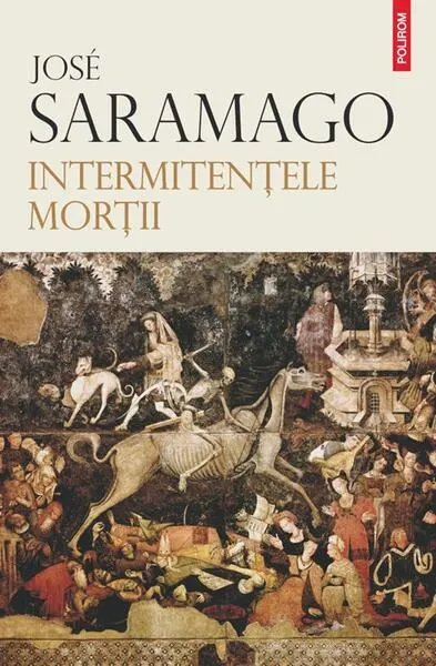 Intermitenţele morţii - Paperback brosat - José Saramago