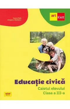 Educatie civica - Clasa 3 - Caietul elevului