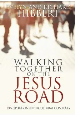Walking Together on the Jesus Road:: Intercultural Discipling