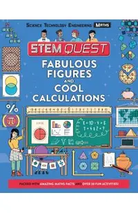 STEM Quest: Fabulous Figures and Cool Calculations