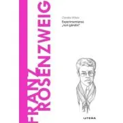 Volumul 80. Descopera Filosofia. Franz Rosenzweig