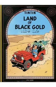 Land of the Black Gold