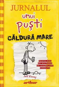 Căldură mare. Jurnalul unui puşti (Vol.4) - Hardcover - Jeff Kinney
