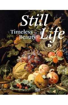 Still Life: Timeless Beauty