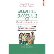 Medaliile succesului 3. Marele muzeu al cartii. Start spre succes!