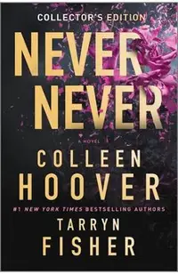 Never Never Collector's Edition