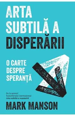 eBook Arta subtila a disperarii