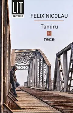 Tandru si rece