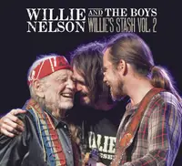 Willie Nelson And The Boys - Willie's Stash Vol. 2