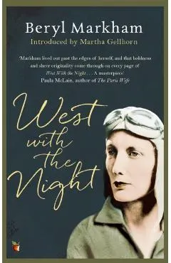 West with the Night