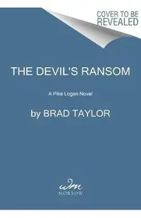 The Devil's Ransom: A Pike Logan Novel