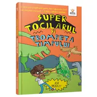 Super tocilarul si trompeta timpului