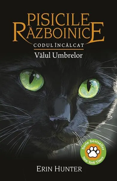 Pisicile războinice. Codul Încălcat. Vălul Umbrelor (Vol. 39) - Paperback brosat - Erin Hunter