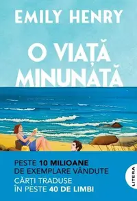 O viață minunată - Paperback brosat - Emily Henry