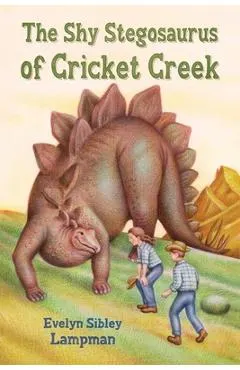 The Shy Stegosaurus of Cricket Creek