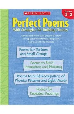 Perfect Poems with Strategies for Building Fluency: Grades 1-2