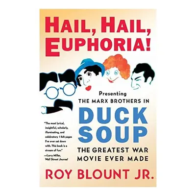 Hail, Hail, Euphoria!