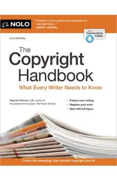 The Copyright Handbook: What Every Writer Needs to Know