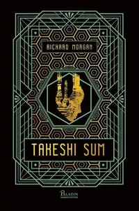 Takeshi Sum (Vol. 3) - Hardcover - Richard K. Morgan