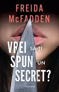 Vrei să-ți spun un secret? - Paperback brosat - Freida McFadden