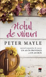 Hoţul de vinuri - Paperback brosat - Peter Mayle