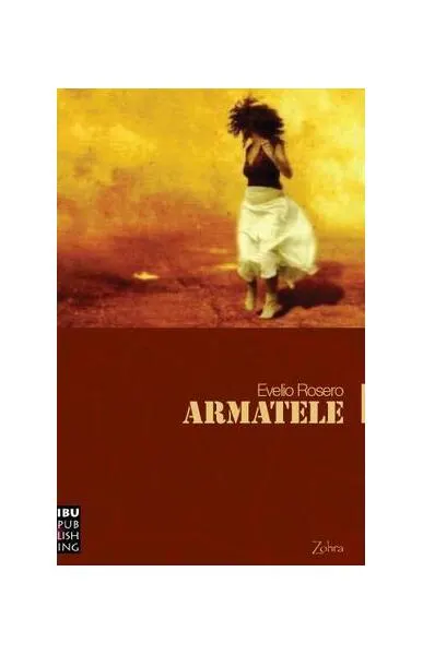 Armatele - Paperback - Evelio Rosero