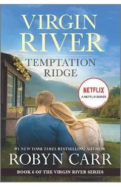 Temptation Ridge: A Virgin River Novel